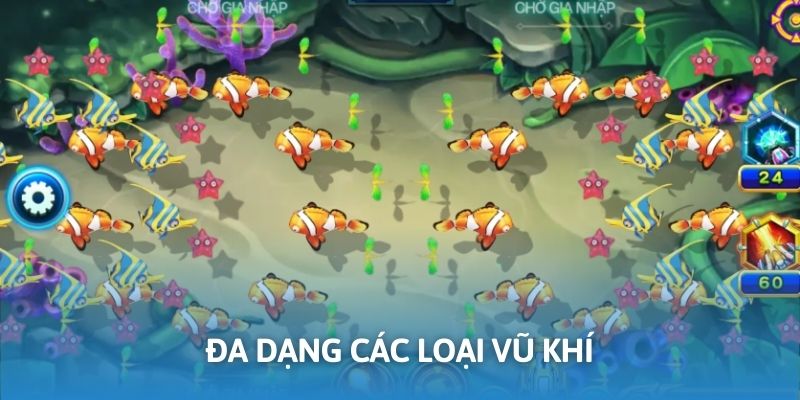 Đa dạng các loại vũ khí hỗ trợ có mặt trong game